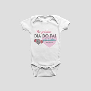 BODY – No próximo Dia do Pai já cá estou!